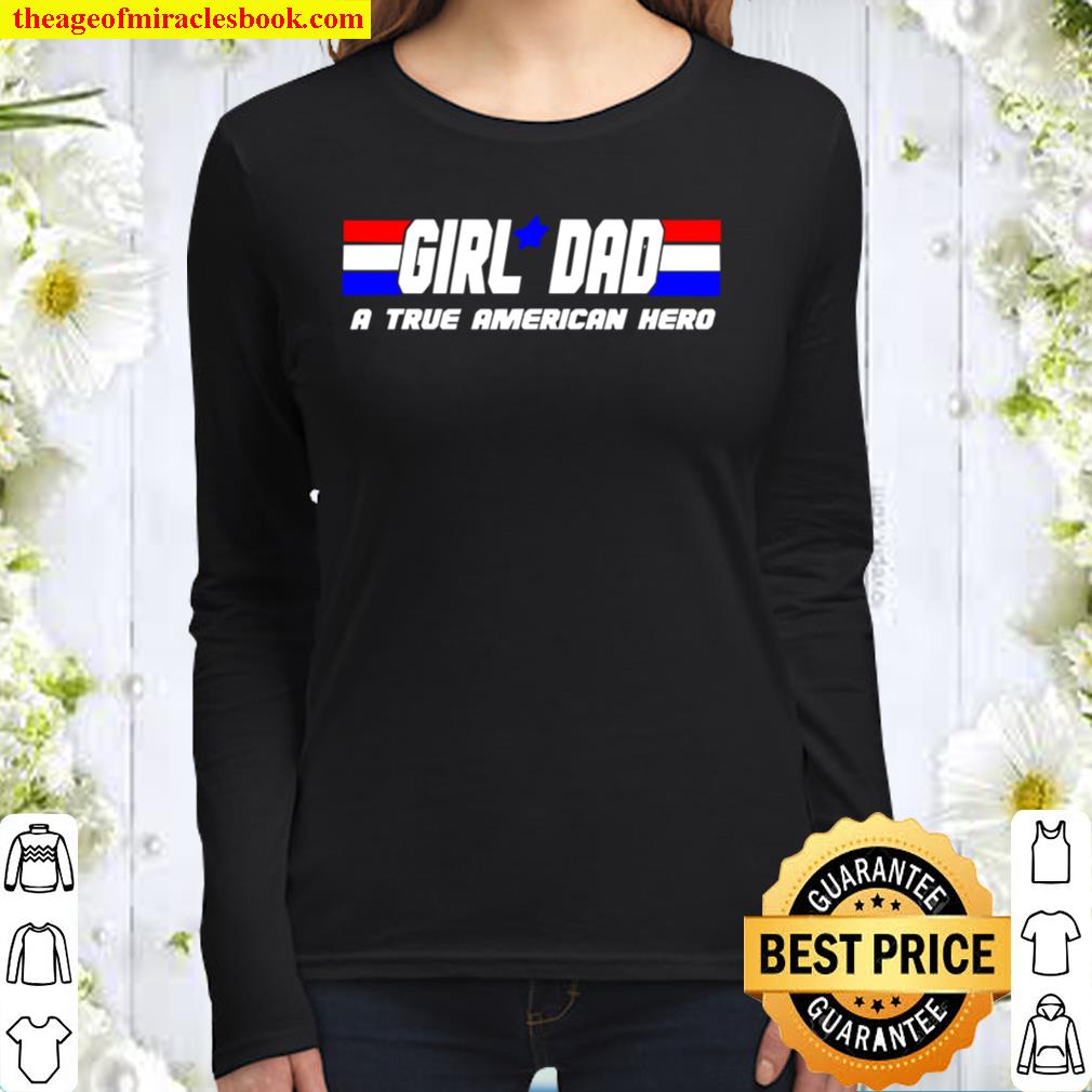 Girl Dad Father’s Day Gift Idea Girl Dad Shirt From Daughter Women Long Sleeved