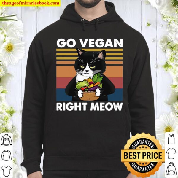 Go Vegan Right Meow Hoodie