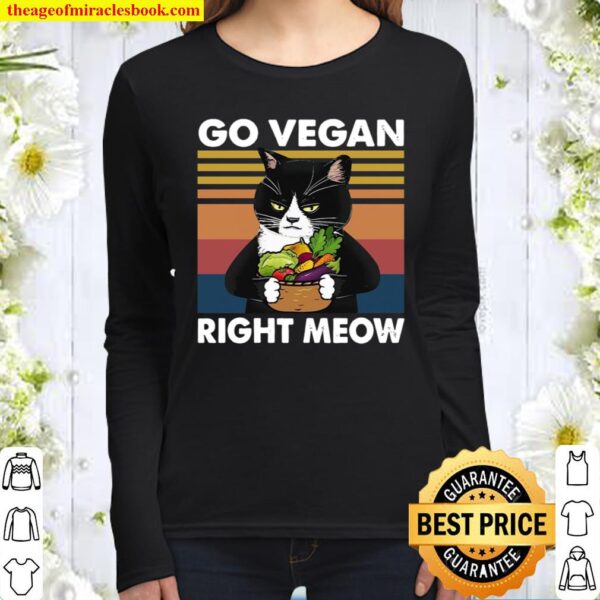 Go Vegan Right Meow Women Long Sleeved