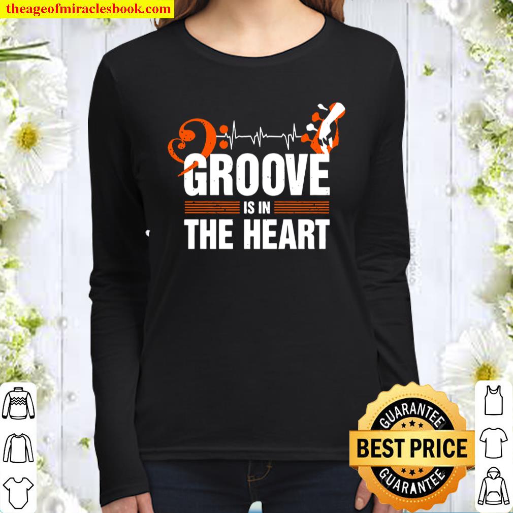 Groove Is In The Heart Women Long Sleeved