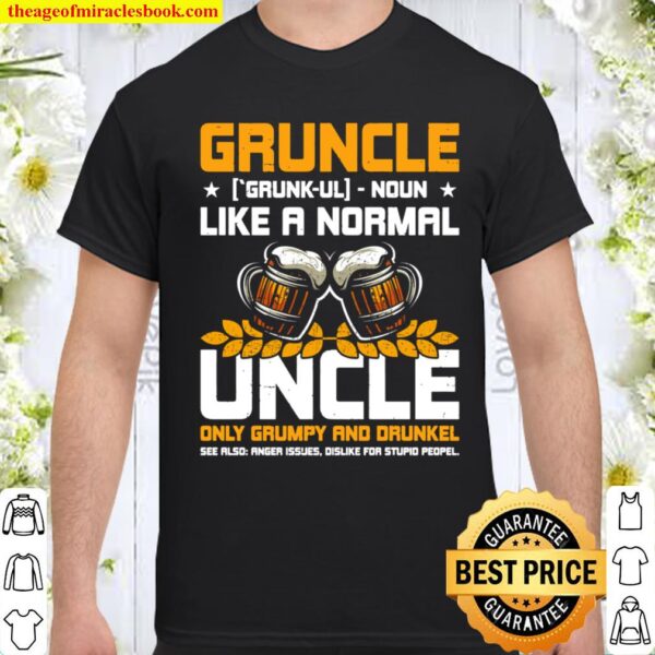 Gruncle Definition Great Uncle Niece Nephew Shirt