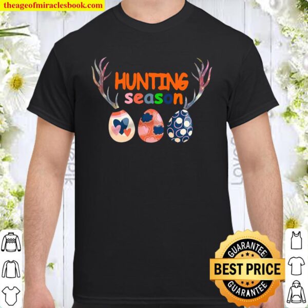 Hunting season Shirt