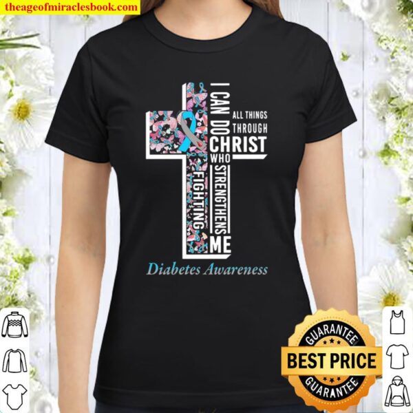 I Can Do All Things Through Christ Who Strengthens Me Black Classic Women T-Shirt