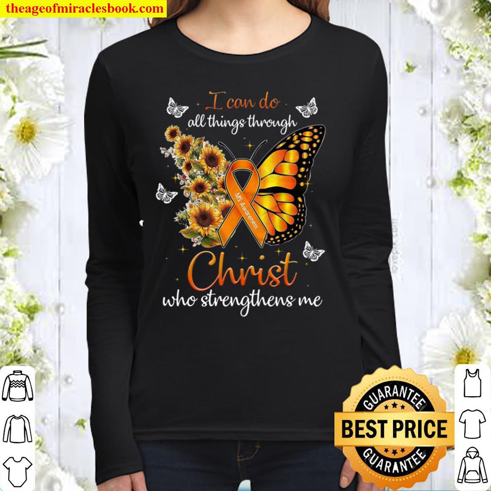 I Can Do All Things Through Christ Who Strengthens Me Women Long Sleeved