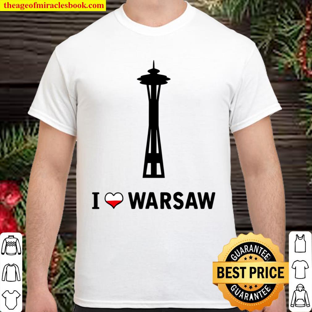 I Love Warsaw Prank With Space Needle Funny Joke limited Shirt, Hoodie, Long Sleeved, SweatShirt