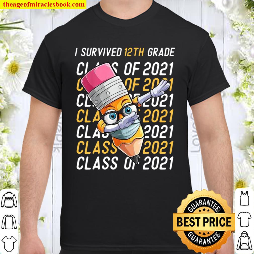 I Survived 12th Grade Dabbing Graduation Boys Class Of 2021 Shirt, Hoodie, Long Sleeved, SweatShirt