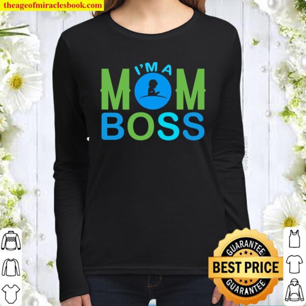 I’m A Mom Boss Women Long Sleeved