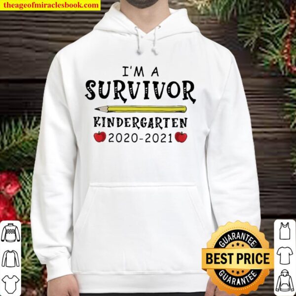 I’m A Survivor Kindergarten 2020 2021 Hoodie