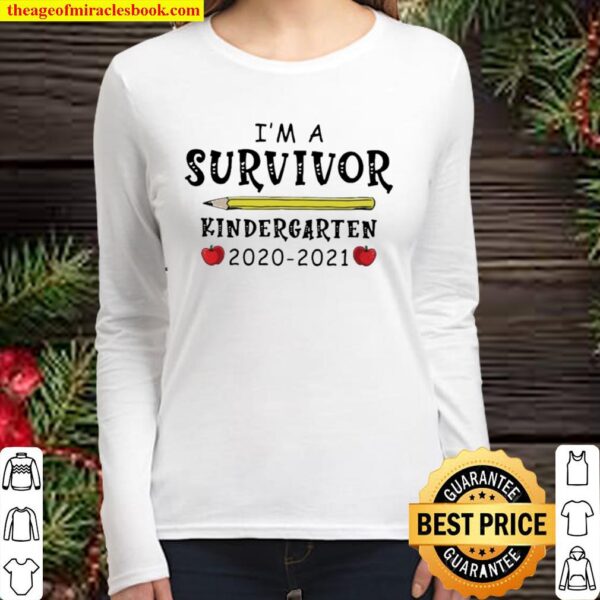 I’m A Survivor Kindergarten 2020 2021 Women Long Sleeved