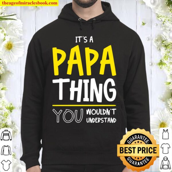 It’s A Papa Thing Langarmshirt Hoodie