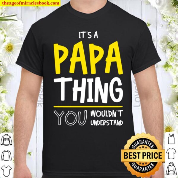 It’s A Papa Thing Langarmshirt Shirt