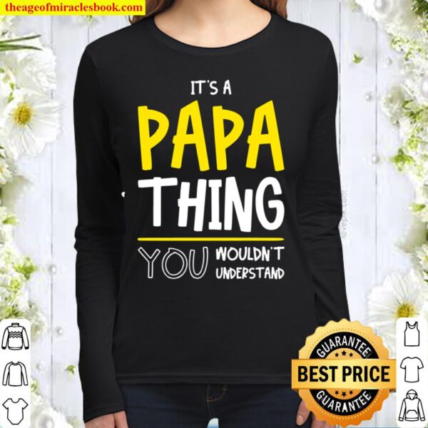 It’s A Papa Thing Langarmshirt Women Long Sleeved