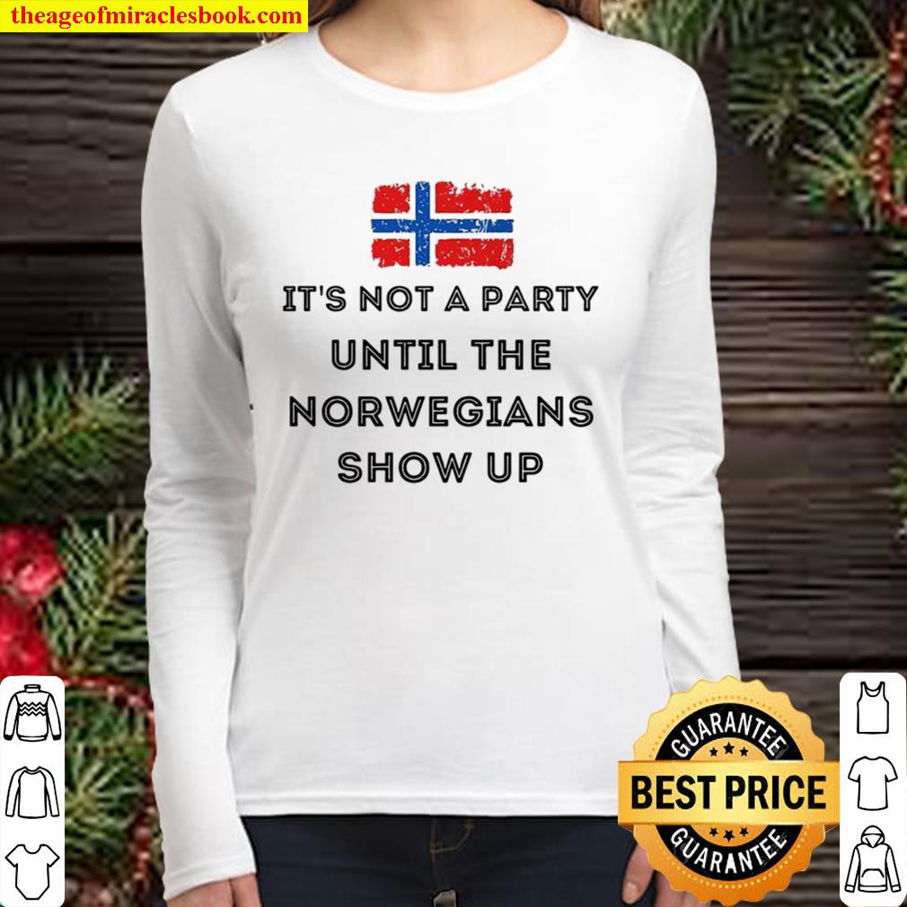 It’s not a party until the norwegians show up Women Long Sleeved