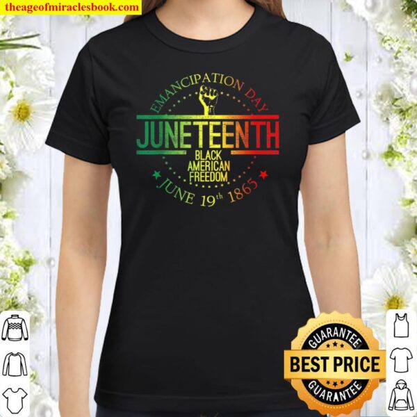 Juneteenth Shirt, Freeish Shirt, Black History Shirt, Black Culture Sh Classic Women T-Shirt