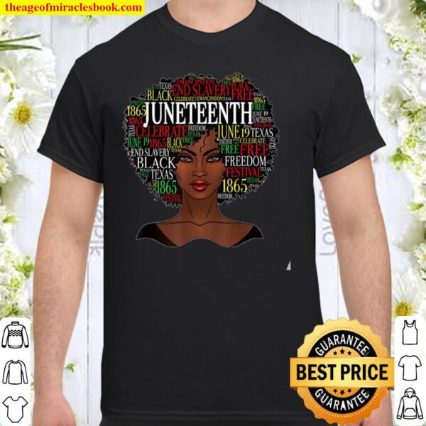 Juneteenth Shirt, Melanin Black Women Natural Hair Afro Word Art T-Shi Shirt