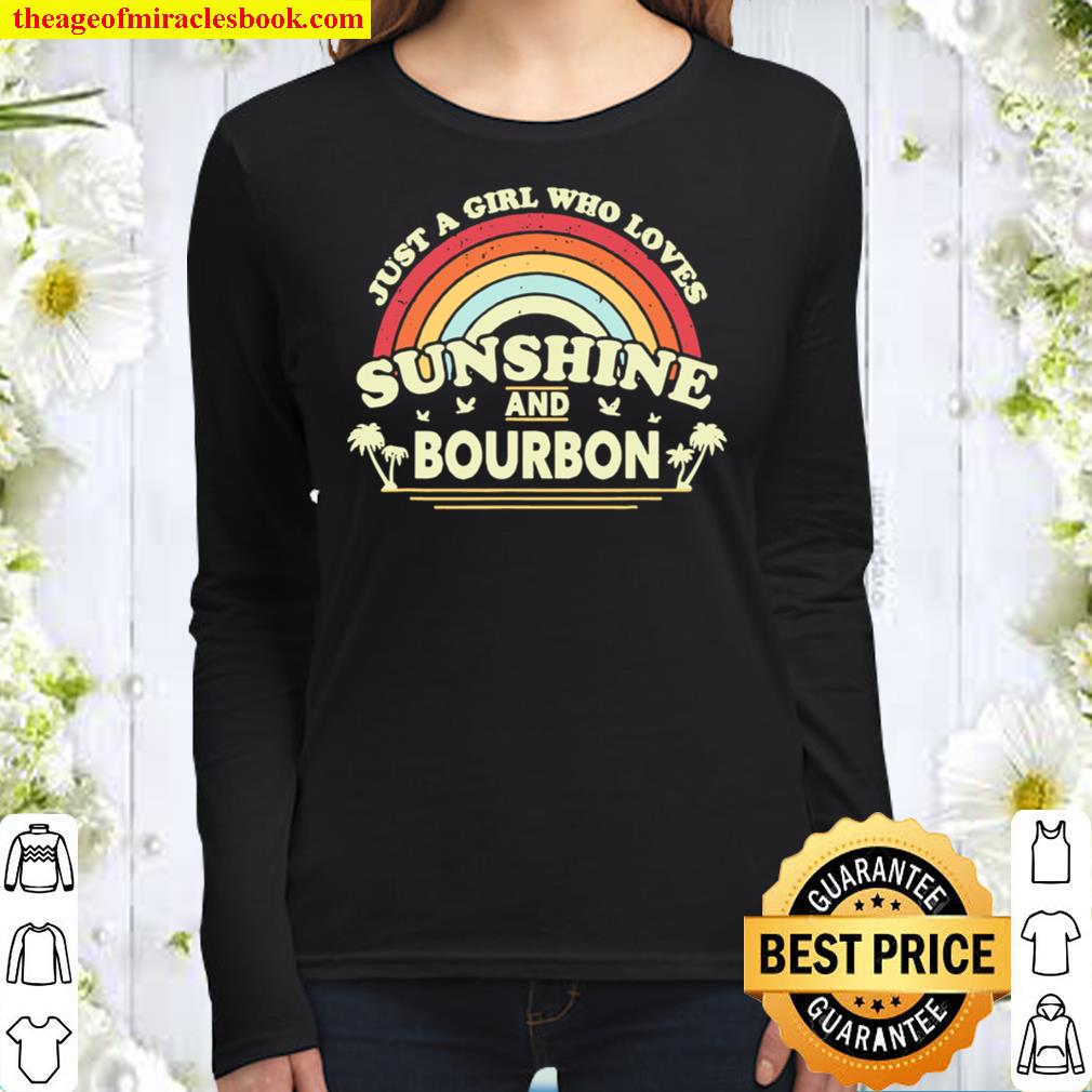 Just A Girl Who Loves Sunshine And Bourbon Vintage Women Long Sleeved