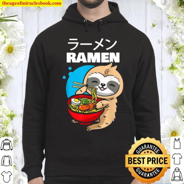 Kawaii Anime Sloth Eating Japanese Ramen Noodle Soup Hoodie