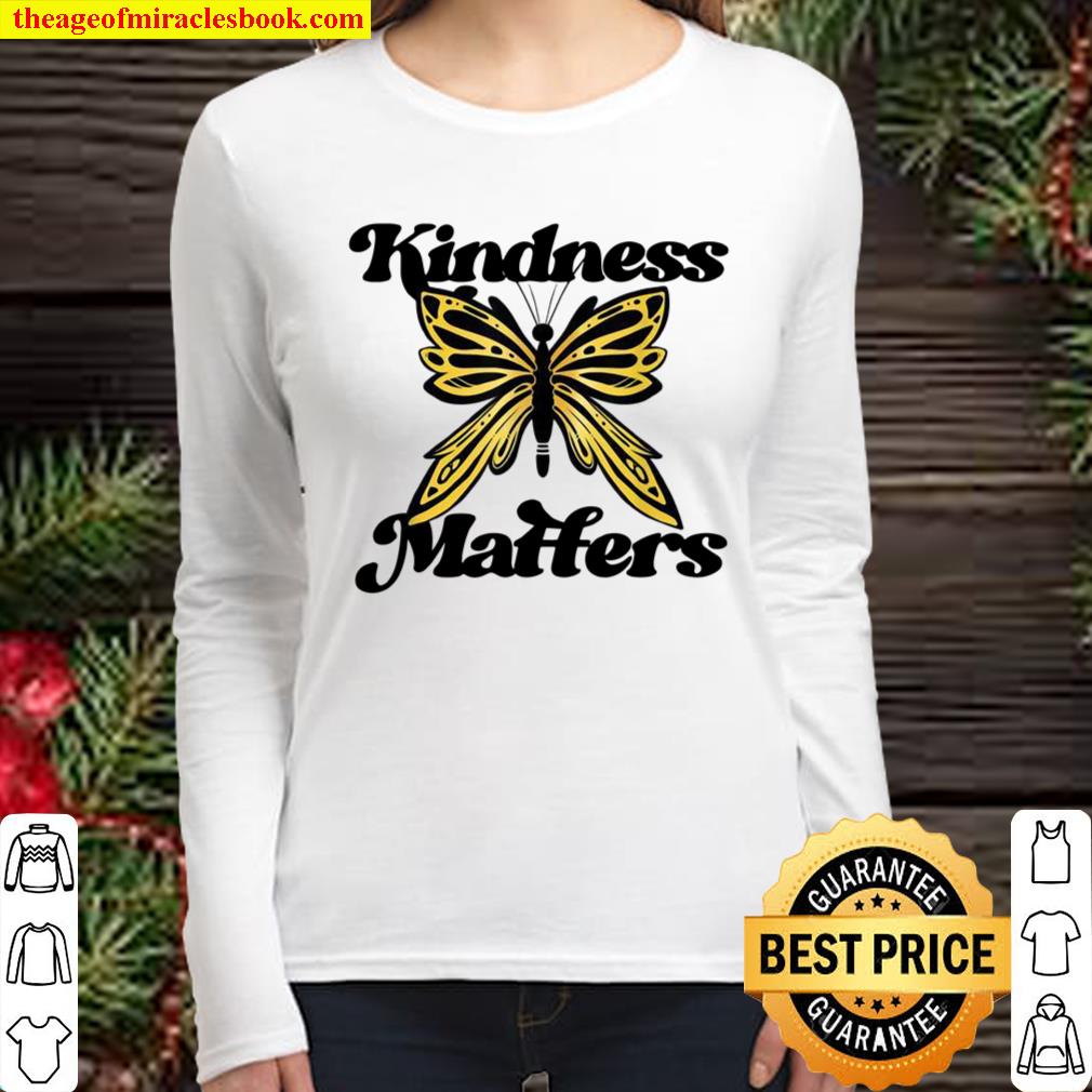 Kindness Matters Be Kind Freundlichkeit ist freundlich Women Long Sleeved