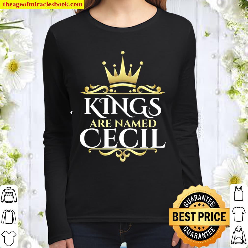 Kings Are Named Cecil Women Long Sleeved