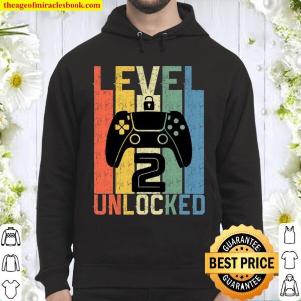 Level 2 Unlocked Birthday Shirt Video Gamer Born In 2019 Ver2 Hoodie