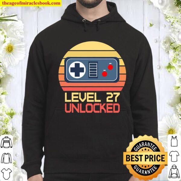 Level 27 Unlocked 27Th Birthday Millennial Video Gamer Hoodie