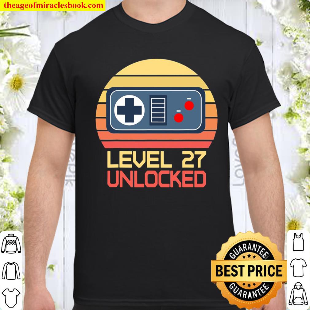 Level 27 Unlocked 27Th Birthday Millennial Video Gamer shirt, hoodie, tank top, sweater
