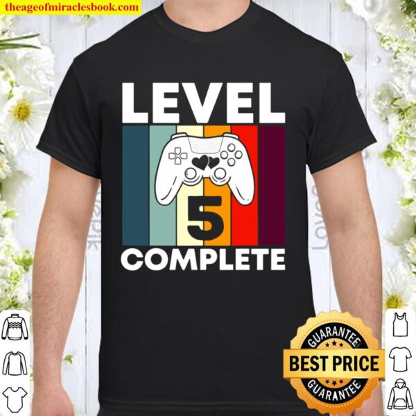 Level 5 Complete 5Th Years Wedding Anniversary Gift For Him Shirt