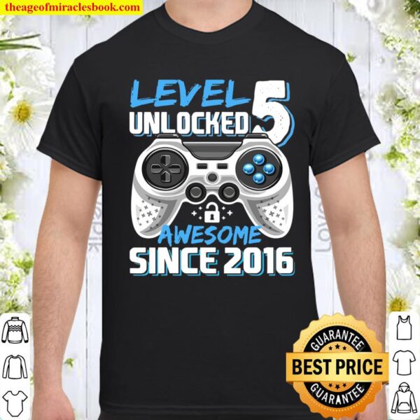 Level 5 Unlocked Awesome 2016 Video Game 5Th Birthday Shirt
