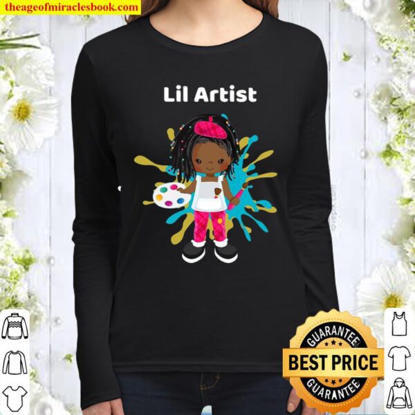 Lil Artist Black Girl Who Paints _ Color Princess Birthday Women Long Sleeved