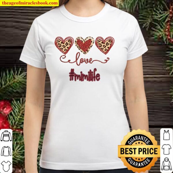 Love Mimi Life Classic Women T-Shirt