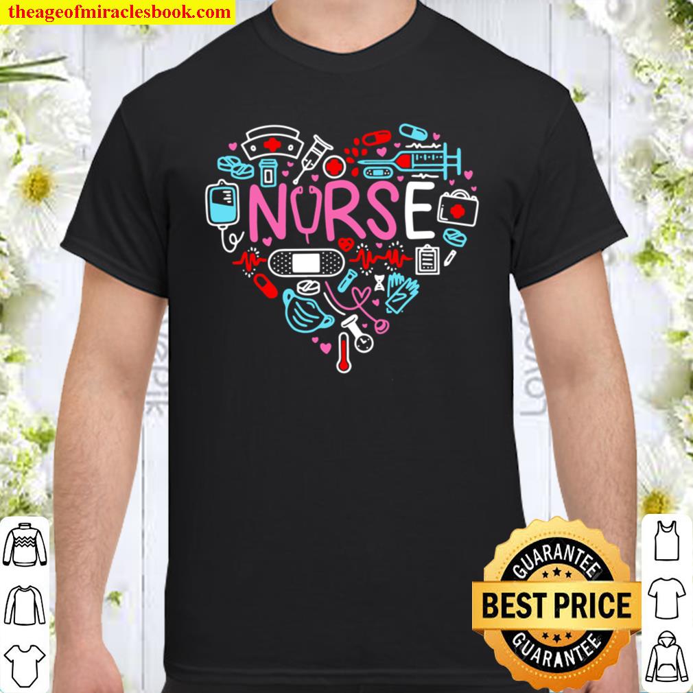 Nurse Gift Nursing Tee Nurse Appreciation Gift Happy Shirt Nurse Shirt Love Nurse Shirt Nurse T-shirt Nursing T-shirt