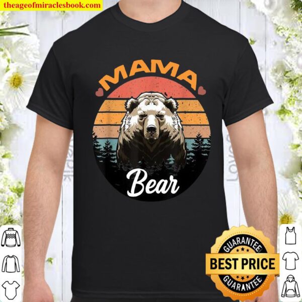 Mama Bear Vintage Retro Sunset Mother’s Day Idea 2021 Shirt