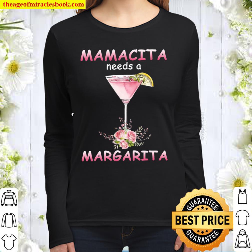 Mamacita Needs A Margarita Women Long Sleeved