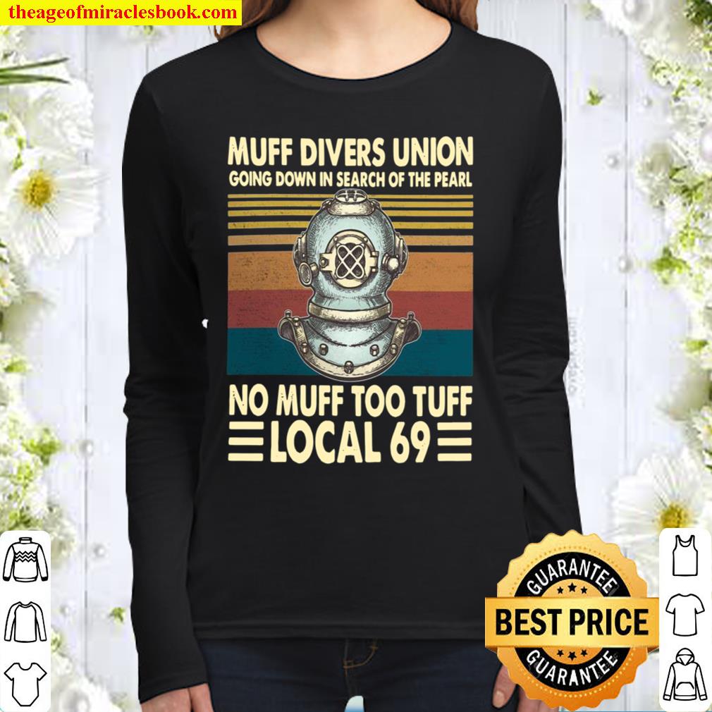 Muff DIvers Union Going Down In Search Of the Pearl No Muff Too Tuff L Women Long Sleeved