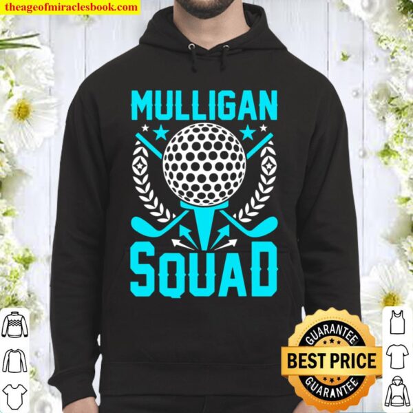 Mulligan Squad, Golf Team Shirt, Fun Gift For Golfer Golfing Hoodie