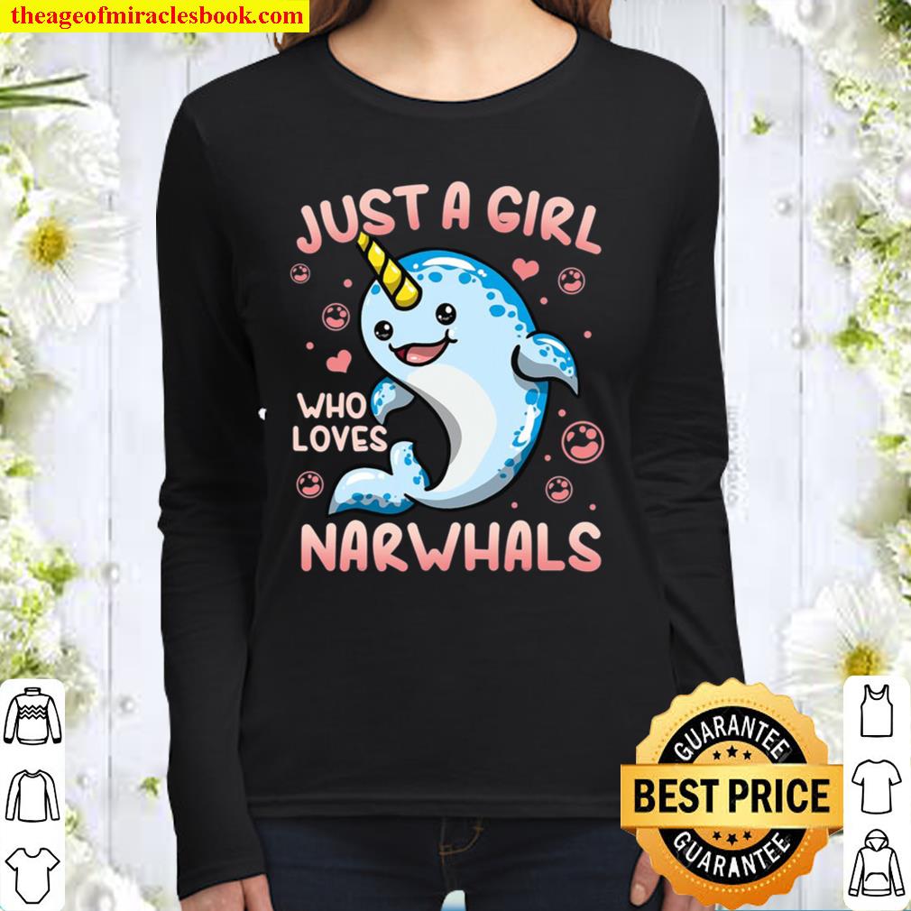 Narwhal Just A Girl Who Loves Narwhals Women Long Sleeved