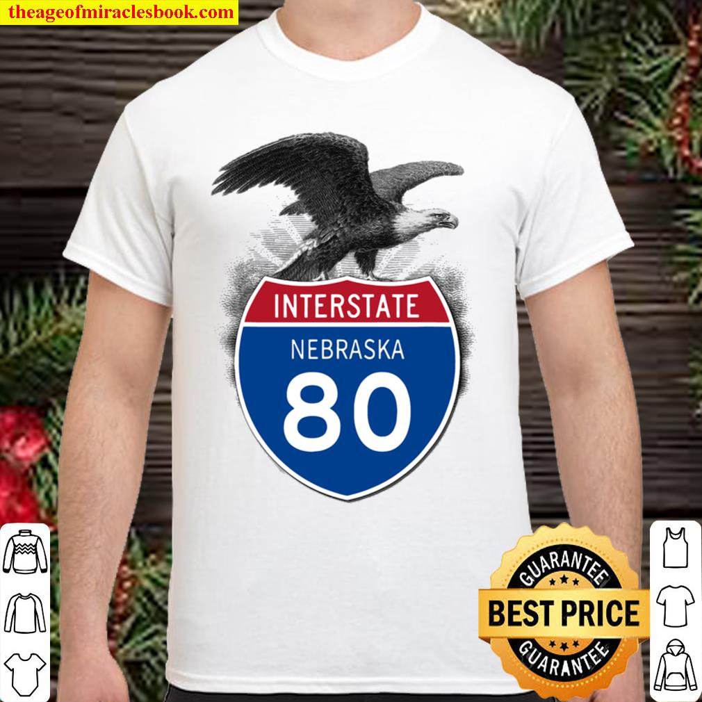 Nebraska Ne I-80 Highway Interstate Shield Tshirt Tee Shirt, Hoodie, Long Sleeved, SweatShirt