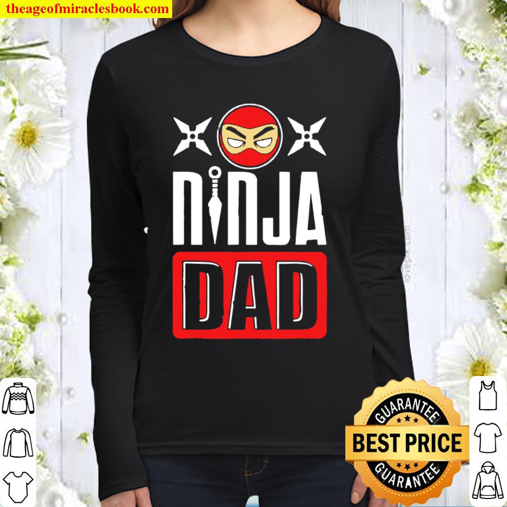 Ninja dad father’s day Women Long Sleeved