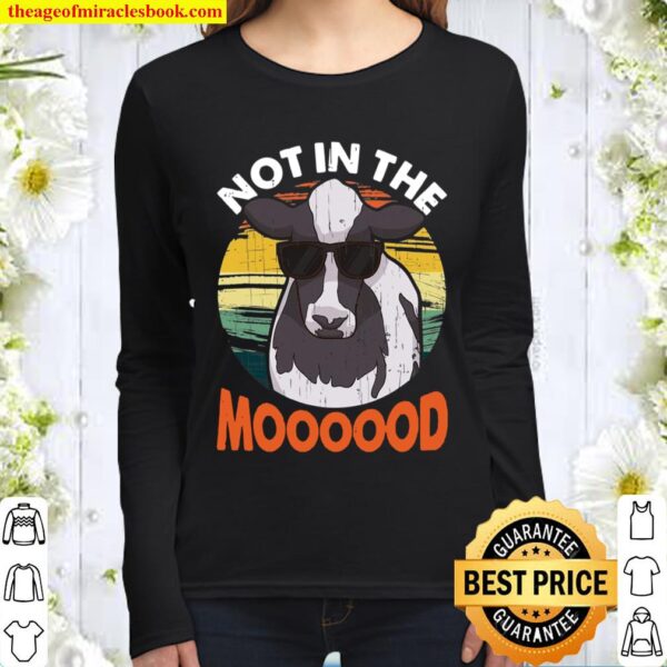 Not In The Mood Funny Cow Animal Pun Women Long Sleeved