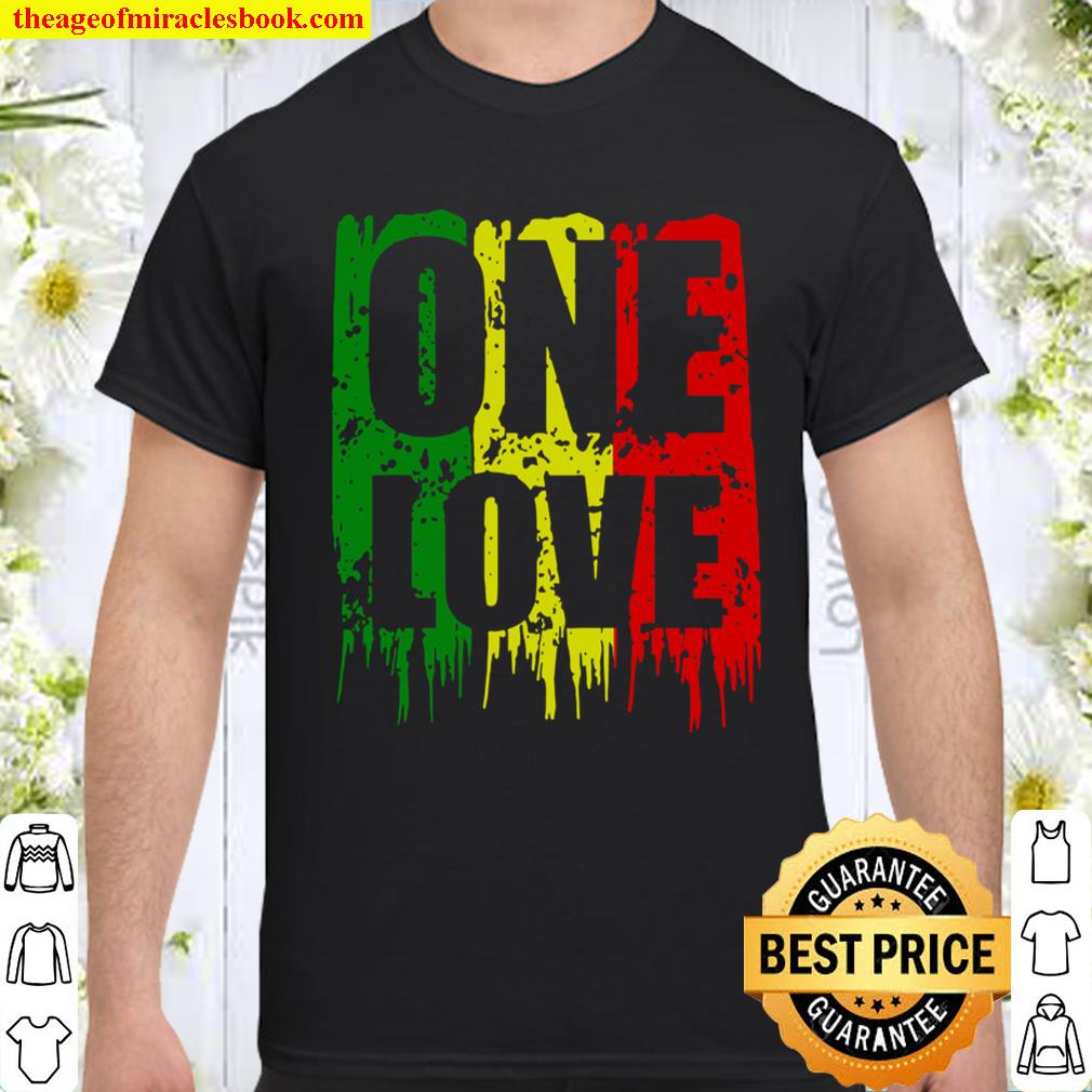 One Love Jamaica Reggae Caribbean Music Rasta Vacation shirt, hoodie ...
