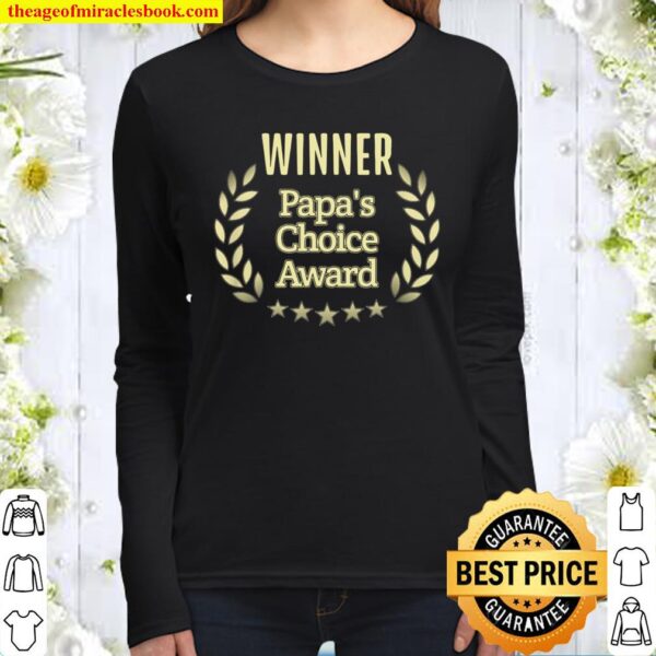 Papa’s Choice Award, Father’s Day Women Long Sleeved