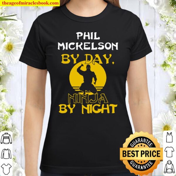 Phil Mickelson By Day Golf Hall Of Fame Classic Women T-Shirt