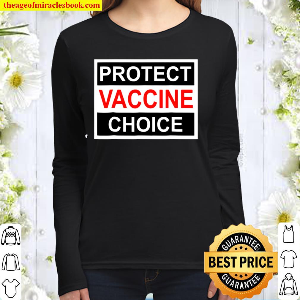 Protect Vaccine Choice For No Mandatory Vaccination Women Long Sleeved