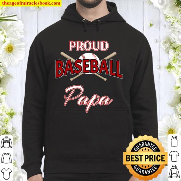 Proud Baseball Papa Shirt-Baseball Papa Hoodie