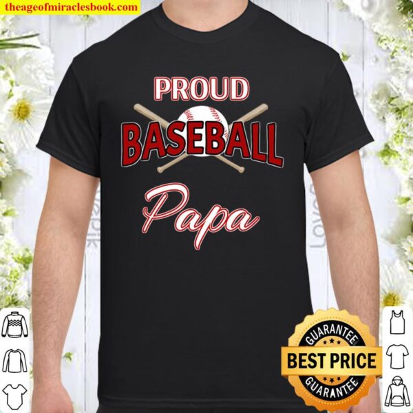 Proud Baseball Papa Shirt-Baseball Papa Shirt