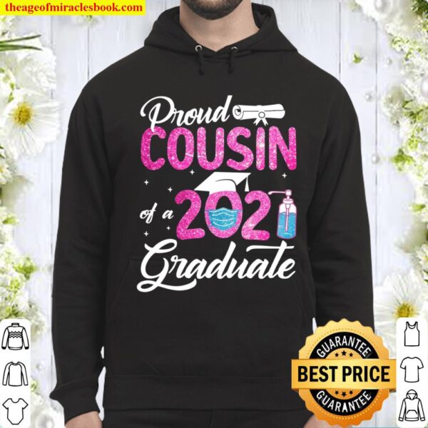 Proud Cousin Of A 2021 Graduate Square Academic Cap Degree Face Mask H Hoodie