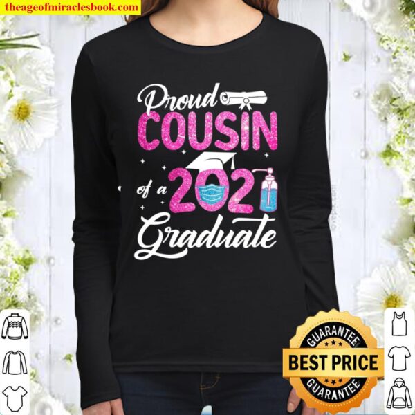 Proud Cousin Of A 2021 Graduate Square Academic Cap Degree Face Mask H Women Long Sleeved