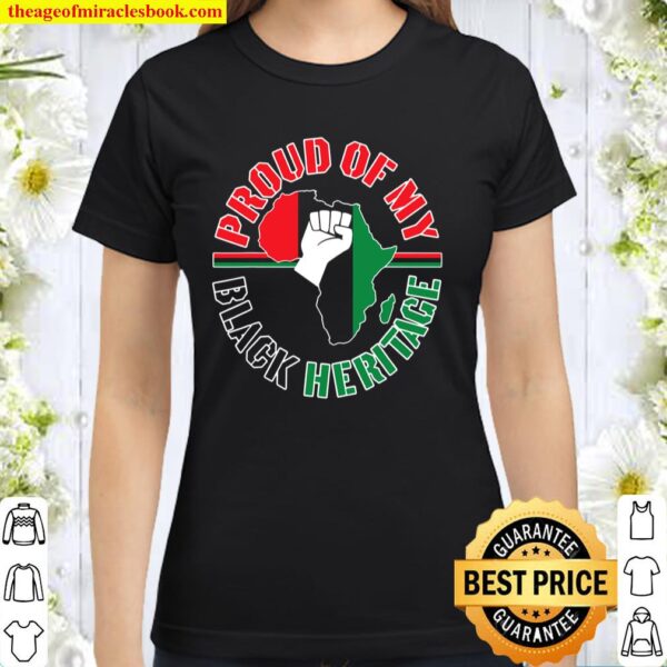 Proud Of My Heritage Africa Map Kwanzaa Pan African Colors Classic Women T-Shirt