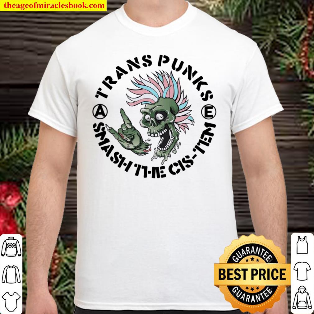 Punk Rock Cartoon Skull Trans Punks Smash The Cistem limited Shirt, Hoodie, Long Sleeved, SweatShirt