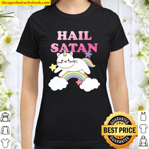Rainbow Satanic Unicorn Cat Hail Satan Classic Women T-Shirt
